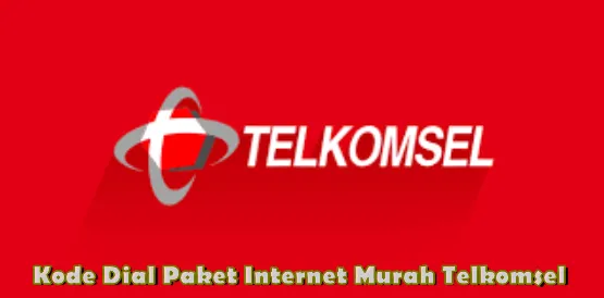 Telkomsel Cheap Internet Package Dial Code