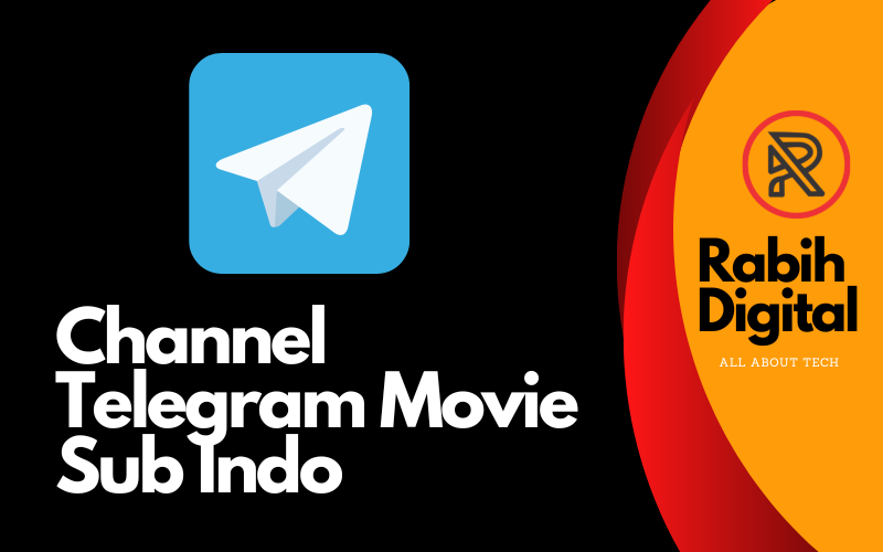 telegram channel sub indo terbaik untuk streaming film terbaru